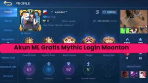 Akun ML Gratis Mythic Login Moonton